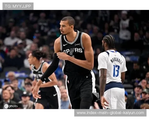 文班亚马29分11篮板率马刺再胜独行侠 弗拉格空砍难救主